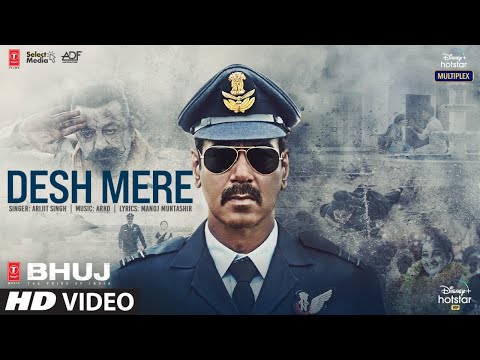 Desh Mere song from Bhuj: The Pride Of India - Ajay Devgn, Sanjay Dutt, Sonakshi Sinha Desh Mere song from Bhuj: The Pride Of India - Ajay Devgn, Sanjay Dutt, Sonakshi Sinha