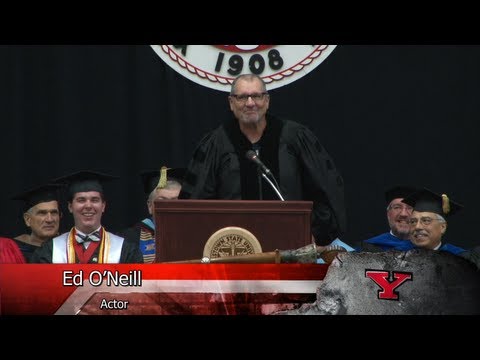 Actor Ed O'Neill's speech to the undergraduates at Youngstown ...