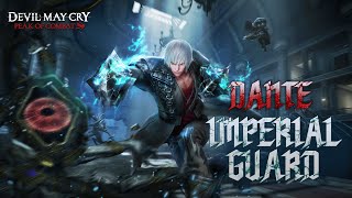 Devil May Cry: Peak Of Combat| Dante - Imperial Guard Trailer