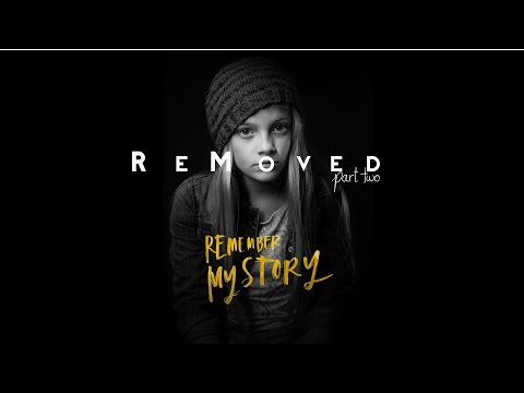 Remember My Story: Removed Part 2'