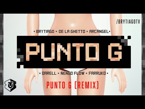 Punto G Remix Video Oficial - Brytiago x Darell, Arcangel, Farruko, De La Ghetto Y Ñengo Flow