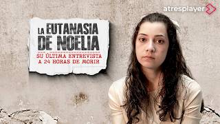 Noelia Castillo Ramos, la joven de 25 años que ha logrado la eutanasia | Las Entrevistas de Sonsoles
