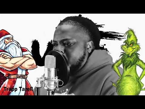 Trapp Tarell - Santa The Plug (Pt 1&2)