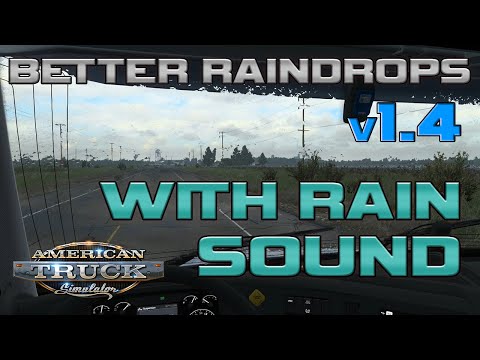 Better Raindrops v1.4 ATS 1.47