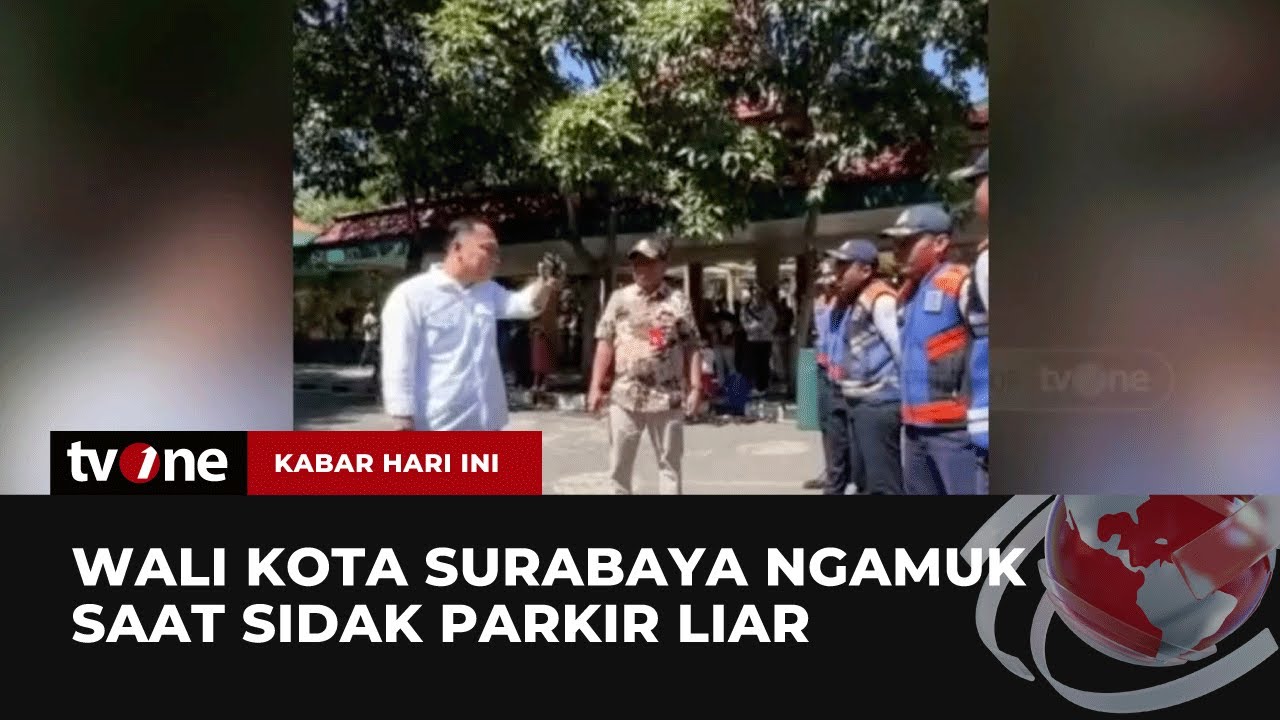 Dapat Aduan dari Pesan Media Sosial, Wali Kota Surabaya Terjun Sidak Tarif Parkir | Kabar Hari Ini