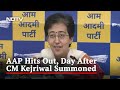 Arvind Kejriwal Only Leader Speaking Against Corruption: AAPs Atishi On CBI Summon