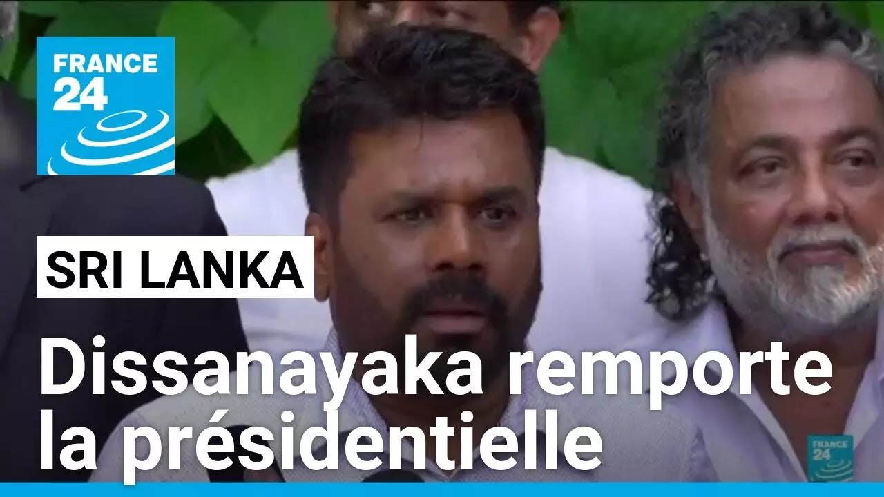 Sri Lanka : le candidat de gauche Dissanayaka vainqueur de l'élection présidentielle • FRANCE 24