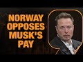 Tesla Pay Package: Norway Wealth Fund Takes Stand Against Musk