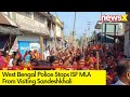 WB Police Stops ISF MLA | From Visiting Sandeshkhali | NewsX