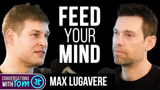Max Lugavere on What to Eat to Optimize Your Brain | Conversations with Tom