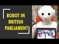 Robot Pepper makes historic speech in UK Parl.