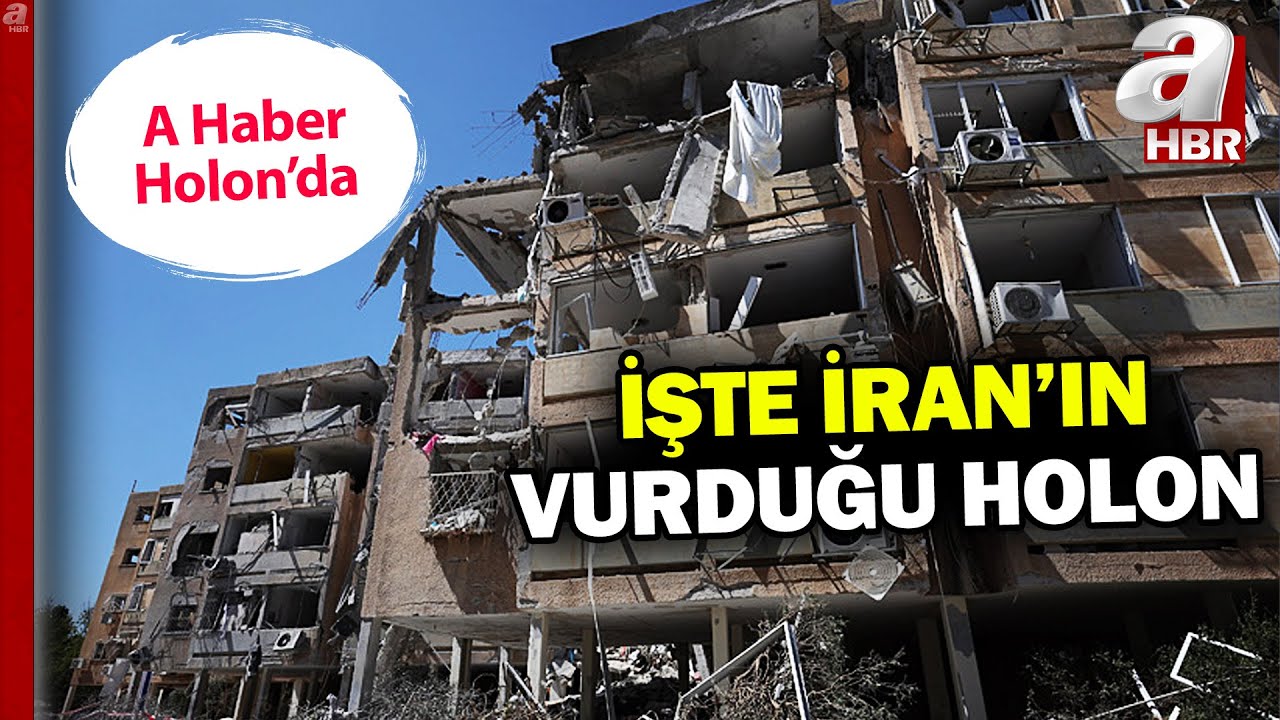 A Haber İran'ın füzelerle vurduğu Holon'da!