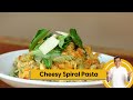 Cheesy Spiral Pasta | Spiral Pasta Recipe | Cheesy Pasta | Sanjeev Kapoor Khazana