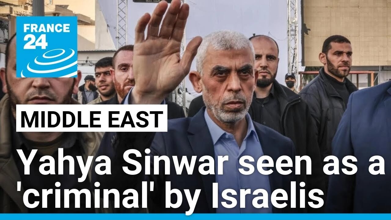 'Israelis view Yahya Sinwar who masterminded the October 7 attack as a criminal' • FRANCE 24