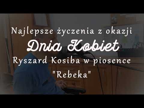 Rebeka  - Kosiba Ryszard