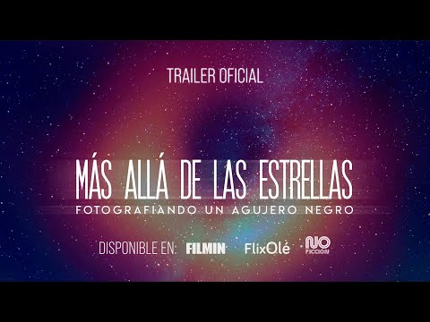 Más Allá de las Estrellas. Fotografiando un Agujero Negro'