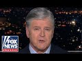 Sean Hannity: You cant make this up