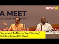Important To Discuss Seat Sharing | Uddhav Ahead Of Meet | NewsX