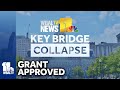 Baltimore approves $1M grant for those impacted by bridge collapse