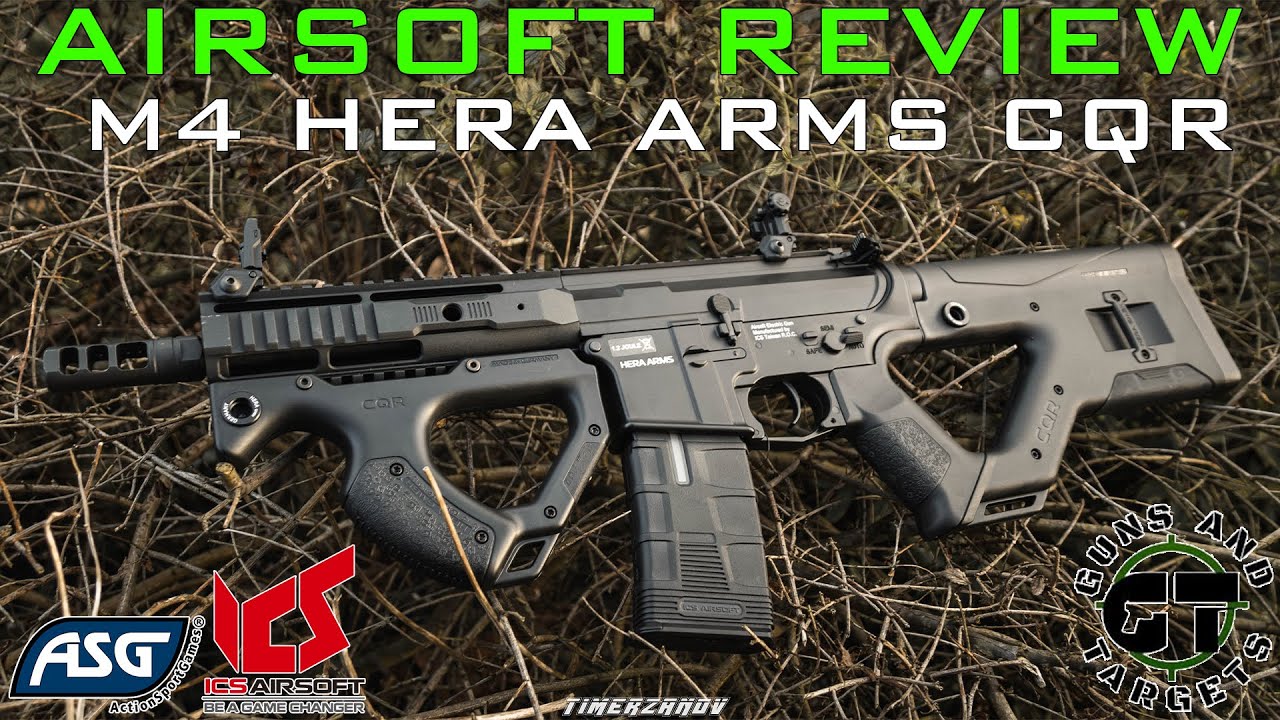 Airsoft Review #122 M4 Hera Arms CQR ICS/ASG (GUNS AND TARGETS)