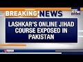 Hafiz Saeed’s New Weapon: Women Trained Under ISI’s Watch | Lashkar’s Cyber Jihad Academy | News9