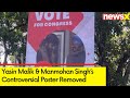 Delhi Takes Down Controversial Poster Featuring Yasin Malik & Manmohan Singh | NewsX