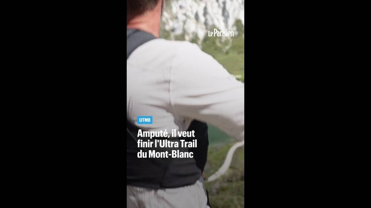 Il veut devenir le premier amputé à boucler l’Ultra-Trail du Mont-Blanc