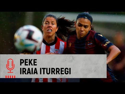 🎙️ Peke & Iraia Iturregi | post Levante UD 2-0 Athletic Club | Liga F MD3