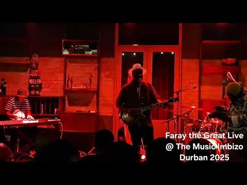 Faray The Great -  Music Exchange Showcase at The Music Imbizo Durban 
