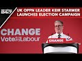 Keir Starmer | UK Opposition Leader Launches Poll Campaign, Ground Report By Sky News