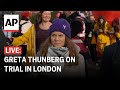 Greta Thunberg trial LIVE: Climate activist faces public order offense charges in London court