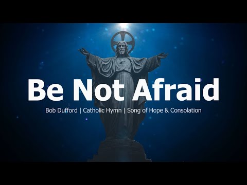 Upload mp3 to YouTube and audio cutter for Be Not Afraid | Bob Dufford | Choir with Lyrics | Catholic Hymn | Sunday 7pm Choir download from Youtube