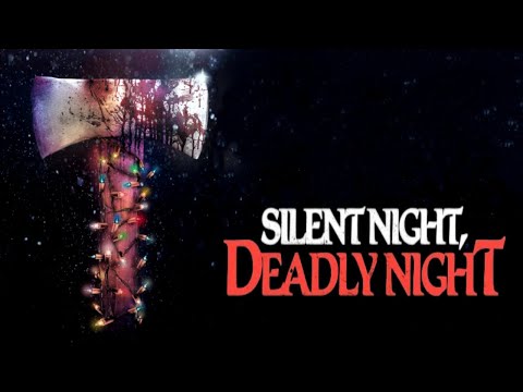 Silent Night, Deadly Night'