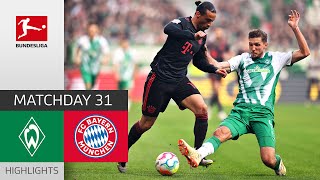 Gnabry and Sané Redeem Bayern | SV Werder Bremen — FC Bayern München | Highlights | MD 31 22/23