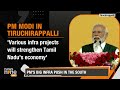 PM Modi Visits Tiruchirapalli In Tamil Nadu, Rs 19,850 Cr Infra Projects Sanctioned | News9  - 30:52 min - News - Video