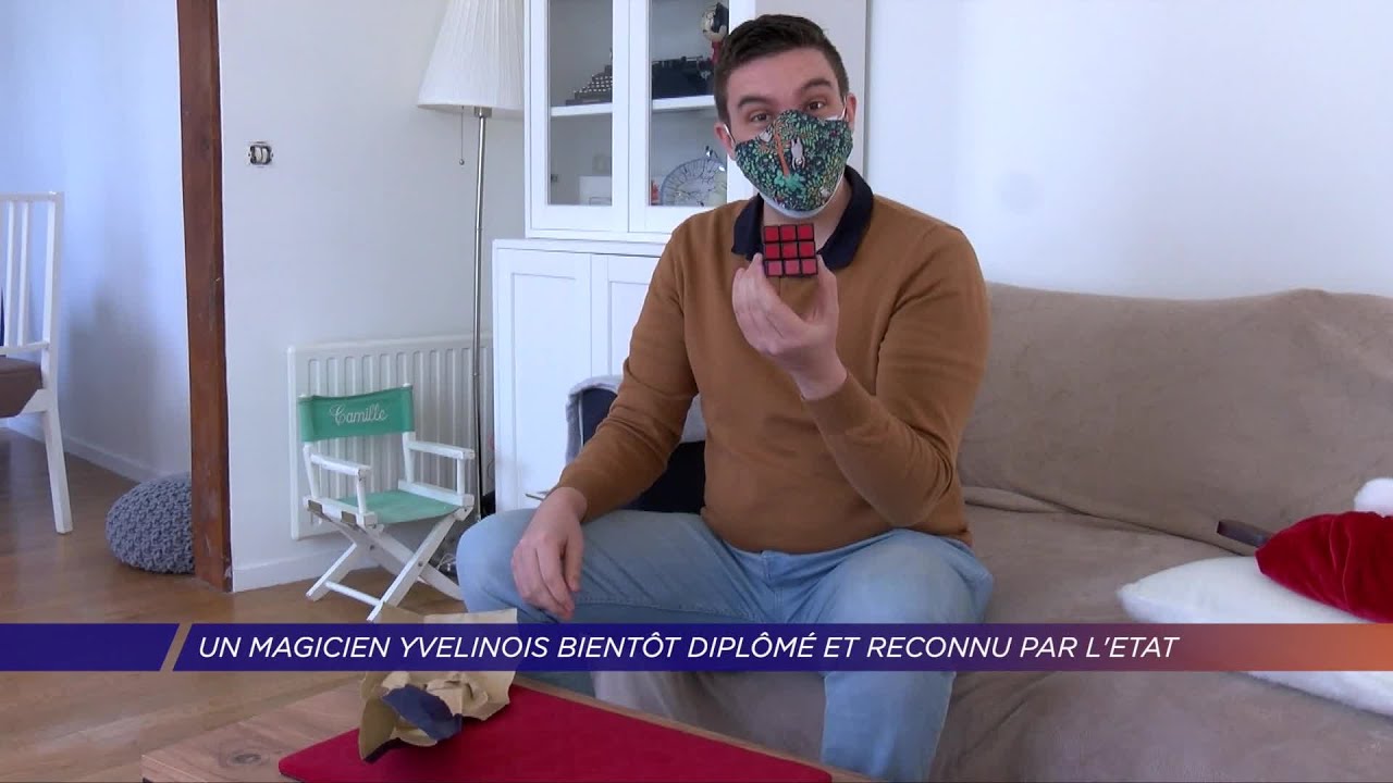 Yvelines | Un magicien yvelinois bientôt diplômé et reconnu par l’État