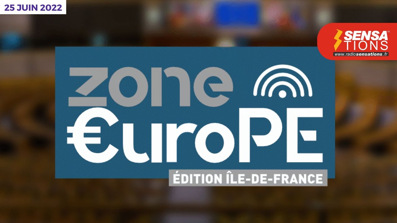 Zone Europe. 25 juin 2022