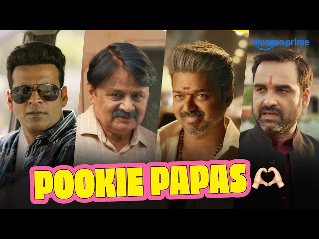Every Pookie Dad Ever 🤣 | Panchayat, The Family Man, Baby John, Mirzapur, Bigil | Prime Video India