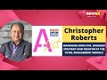 Christopher Roberts, Managing Director, Engaged Strategy & Creator Of The Total Engagement | NewsX