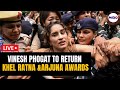 Wrestler Vinesh Phogat To Return Khel Ratna & Arjuna Awards Amid WFI Row- Live