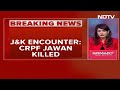 Jammu Kashmir Terror Attack | Jawan Killed, 6 Injured As Terrorists Strike Again In J&K, Gunfight On - 10:21 min - News - Video