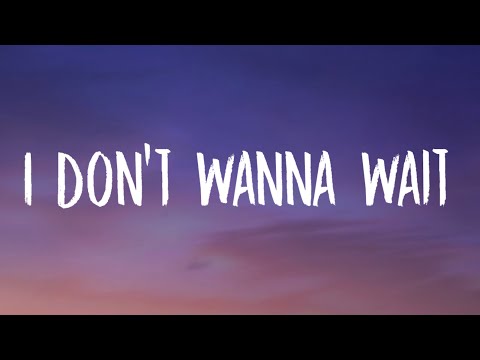 David Guetta & OneRepublic - I Don't Wanna Wait (Lyrics)