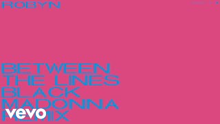Between The Lines (The Black Madonna Remix / Edit)