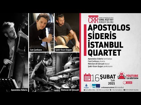 Apostolos Sideris - Apostolos Sideris Istanbul Quartet live at CRR Theater in Istanbul