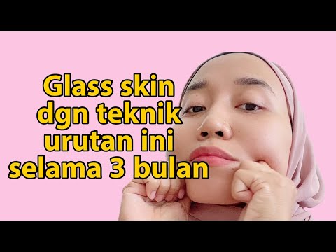 Upload mp3 to YouTube and audio cutter for Glass skin dengan teknik urutan ini dalam tempoh 3 bulan download from Youtube