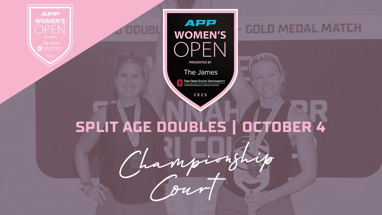 Championship Court | Day 1 | 2025 APP Women’s Open pres. by The James