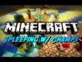  - Minecraft Spleefing w Champs