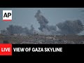 LIVE: View of Gaza skyline as Israel and Hamas prepare for negotiations in Egypt