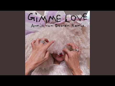 Gimme Love (Armin van Buuren Remix – Club Mix)