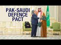 LIVE: Pak Saudi Defence Pact : Saudi Arabia signals deeper military ties with Pakistan | ON POINT